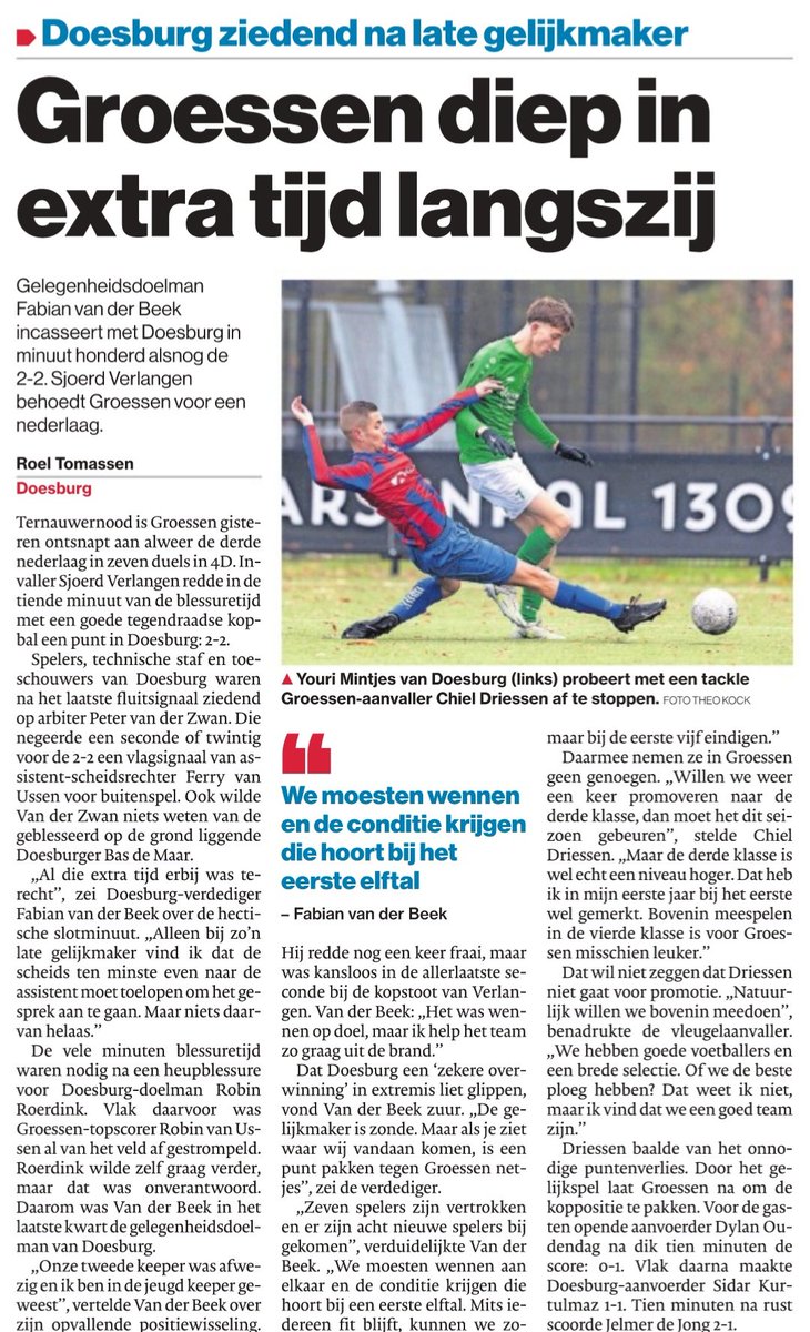 Groessen ontsnapt in de allerlaatste seconde aan een nederlaag: 2-2. Gelegenheidsdoelman Fabian van der Beek net niet de held voor Doesburg.