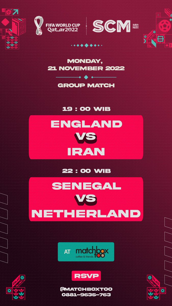 MatchboxToo's tweet image. "ENGLAND vs IRAN" &amp;amp; 
"SENEGAL vs NETHERLAND"
jangan sampe terlewatkan pertandingan pertama malam ini. ⚽⚽⚽
FIFA WORLD CUP QATAR 2022.
________________________________________
info lebih lengkap &amp;amp; reservasi hubungi :
Tongky : 0881-9635-763

#pialadunia #fifaworldcup2022