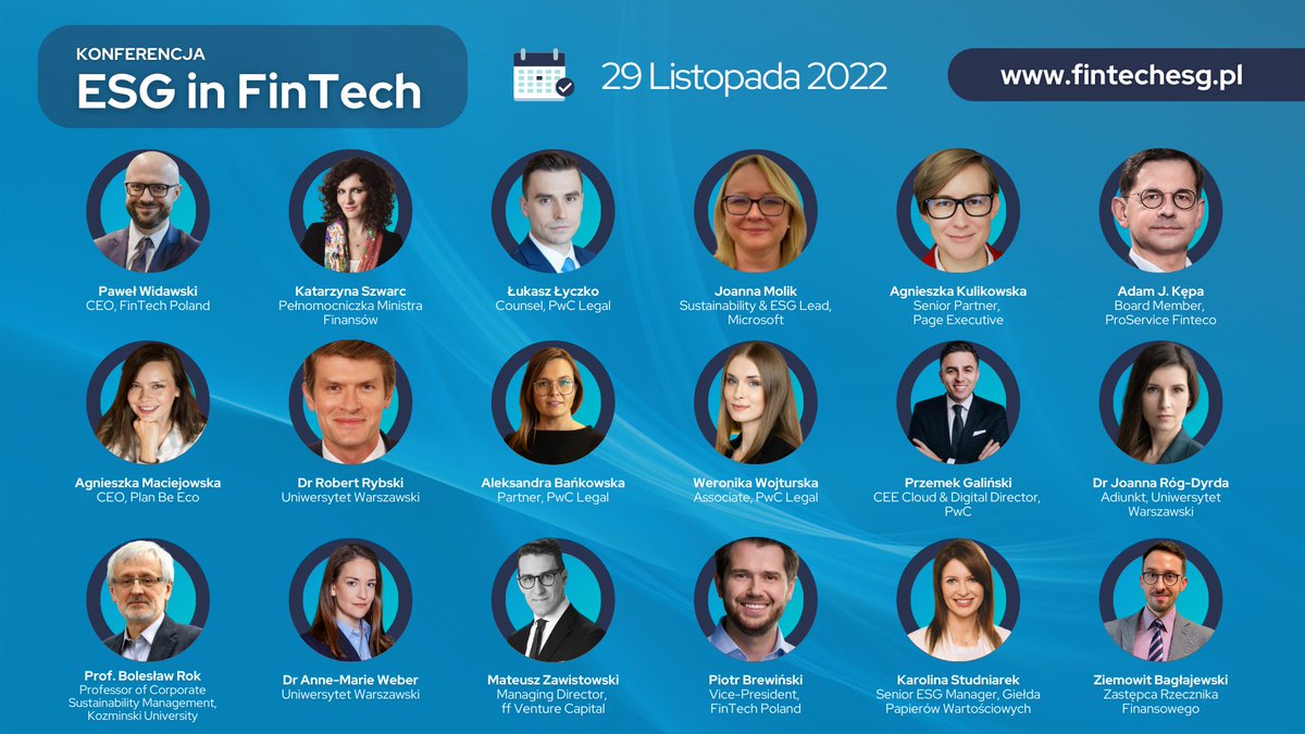 FinTechPoland's tweet photo. 📅29 listopada konferencja "ESG in fintech". Poznajcie prelegentów, którzy podzielą się swoją wiedzą i doświadczeniem. https://t.co/urJSfyJ9KB