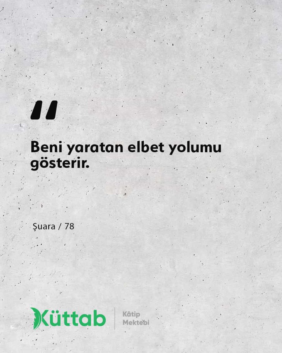 KuttabDergisi's tweet photo. اَلَّذ۪ي خَلَقَن۪ي فَهُوَ يَهْد۪ينِۙ. https://t.co/QFauib5Dgf