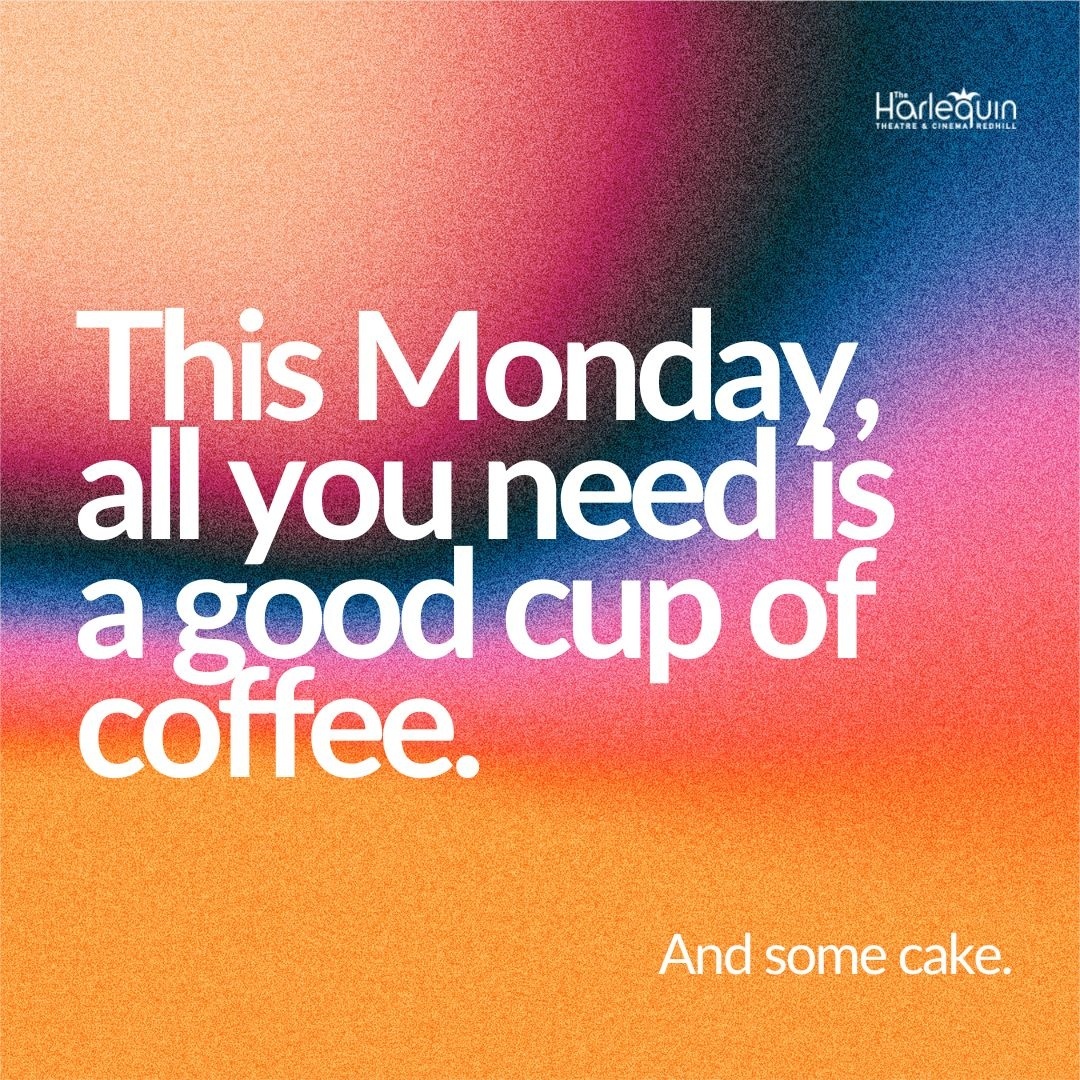HarlequinTheat's tweet photo. This Monday is a Tea, Coffee and cake day! ☕ 🍰
(Please note, no lunch menu will be served this Monday. The kitchen will reopen as usual on Tuesday 22nd November)
#HQRedhill #Redhill #Reigate #HarlequinTheatre #coffee #afternoontea #likeamonday #monday https://t.co/5fZLFl8rWc