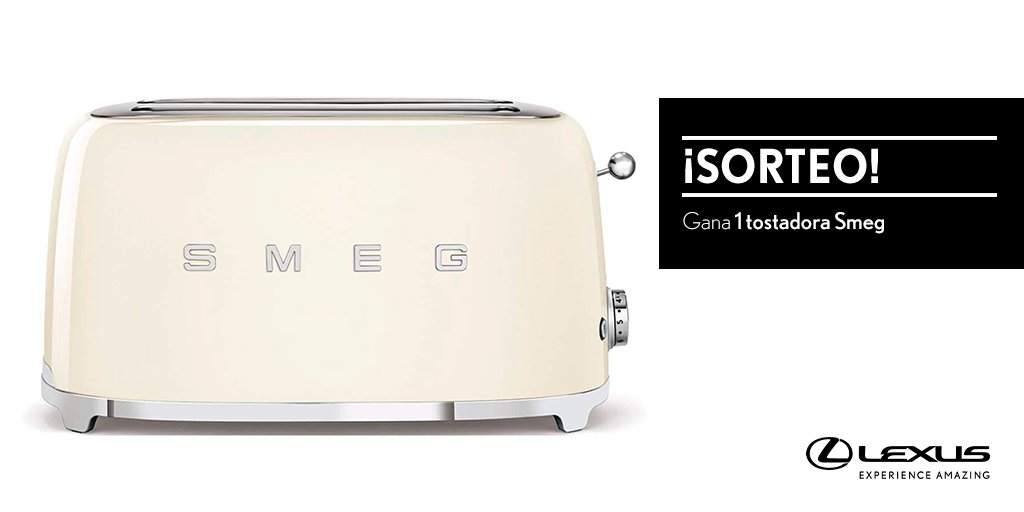 SORTEO | Haz RT y consigue 1 tostadora Smeg de #LexusUtility Bases Legales: fal.cn/3tLC3