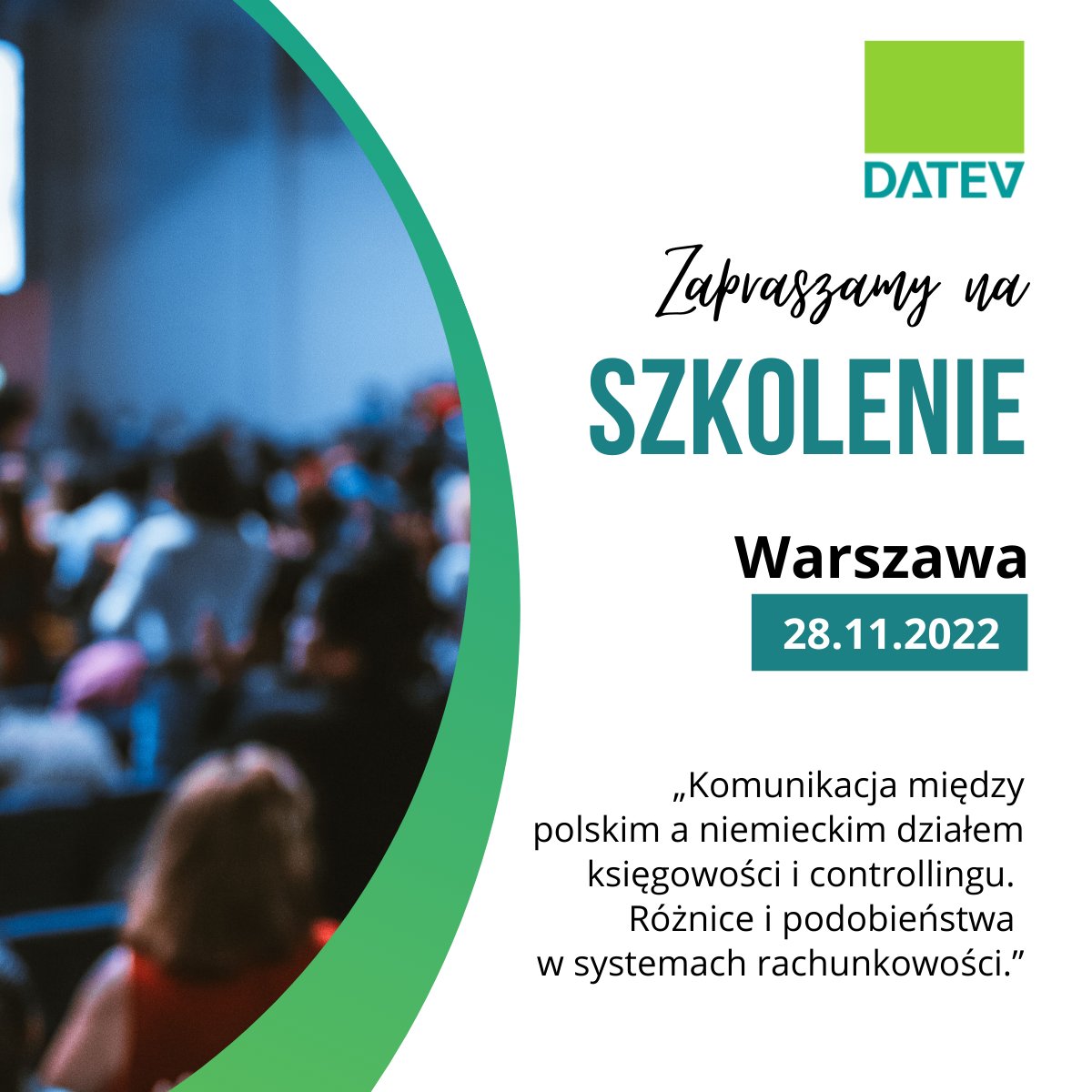 Serdecznie zapraszamy na szkolenie: "

Komunikacja między polskim a niemieckim działem księgowości i controllingu. Różnice i podobieństwa w systemach rachunkowości".

datev.pl/szkolenie-komu…