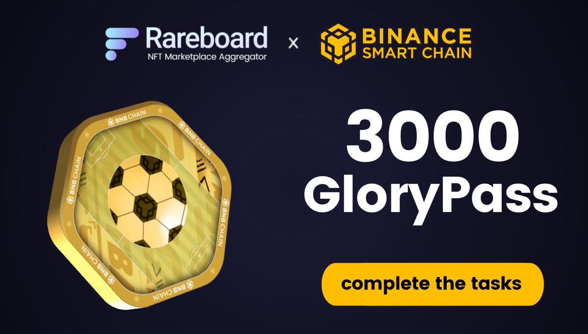 ⚽ <a href="/BNBCHAIN/">BNB Chain</a> Football Fiesta is live now 
3000 GloryPass waiting for you!

Tasks
👉 Follow <a href="/Rareboard/">Rareboard</a> 
👉 RT this tweet
👉 Join Us on Discord !
discord.gg/EdukHZbw

Complete all tasks here :
galxe.com/bnbchain/campa…

And get yours until 10th December 🎉