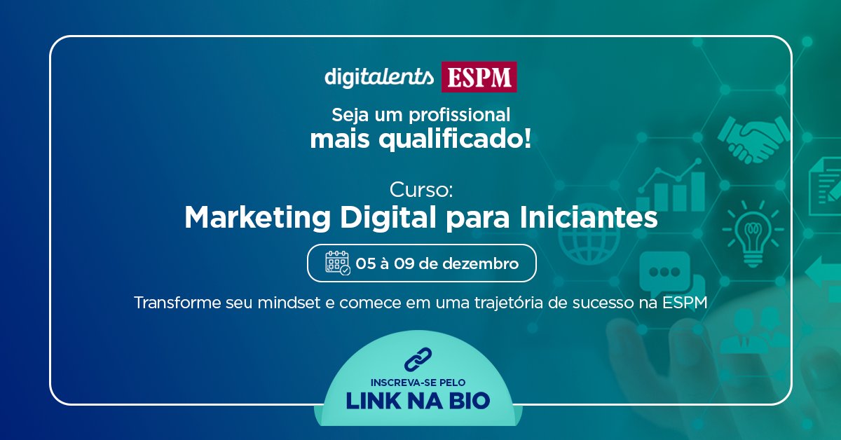 digitalents's tweet photo. Quer conhecer as técnicas e estratégias que performam e entregam resultados reais?

Venha descobrir tudo que vai rolar nesse curso incrível, com muito networking e aprendizado com experts da área! 

Data: 05 à 09 de dezembro 
Certificado ESPM
#marketingdigital https://t.co/FBAAjtR3dv