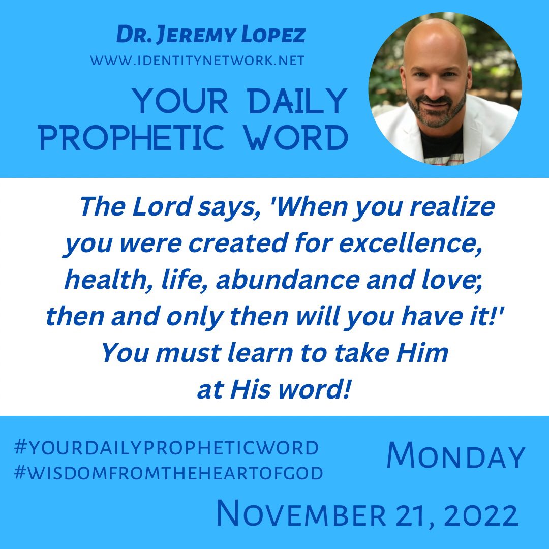 jeremylopez7's tweet photo. Here is Your Daily Prophetic Word by Dr. Jeremy Lopez. #yourdailypropheticword #jeremylopez #jeremylopezbooks #identitynetwork #prophecy #dailywisdom #newday #inspirational #hope #wisdom #dailypath #lifecoach #lifegoals #love #wisdomfromtheheartofgod #createyourdaywithgod β€οΈ https://t.co/ASe785BLOy