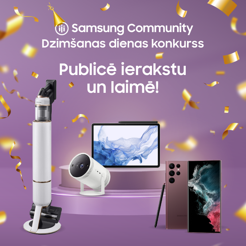 SamsungLV's tweet photo. Samsung Community dzimšanas dienas konkurss – publicē ierakstu un laimē vērtīgas dāvanas!