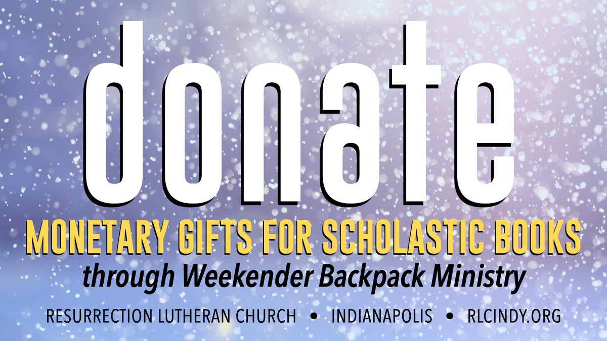 RLC_Indy's tweet photo. 📚 Donate to Weekender Backpack Ministry to provide $5 scholastic book for each child this Christmas. Envelopes available in church narthex or #donate online. Weekender is also collecting 16-28 oz jars of peanut butter for winter break. DETAILS: https://t.co/l2la2lstfv https://t.co/Wjl1ep8D9Q