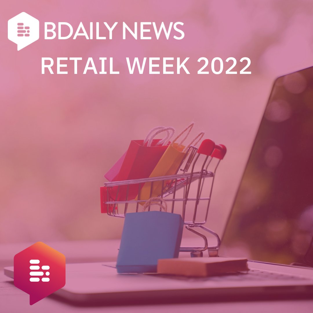 Welcome to Retail Week 2022! All this week, we will be bringing you exclusive Retail Industry News from across the UK - Follow us on all our channels to find out more