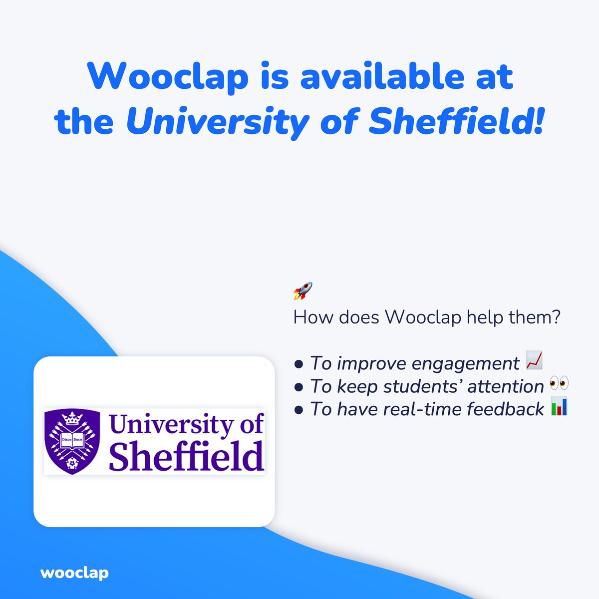 wooclap's tweet photo. 🇬🇧#WooclapPartners
📣 Did you know that Wooclap is available at @sheffielduni?

Our committed partners are some of the best in the world for educational innovation. 👏
#education #edtech #highered #educationalinnovation #innovationpedagogique #neuroscience https://t.co/wsZK6fxwgr