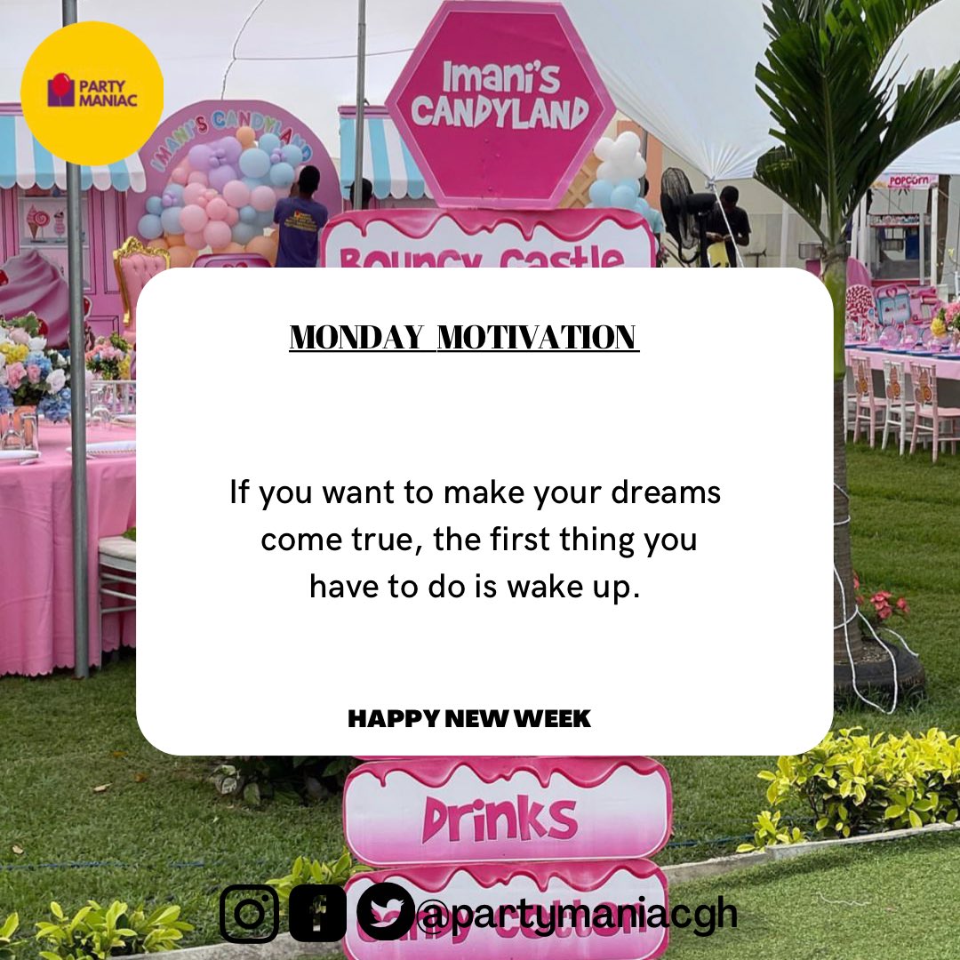 PartyManiacgh's tweet photo. Good Morning 
Kickstart your motivation with this inspiring quote from party maniac 💃💃
.
.
.
.
.
.
.
.
.
.
#partymaniacgh #partymaniacluxe #partymaniacbakery #eventplannerinaccra #Trending https://t.co/8ssxXM8ceX