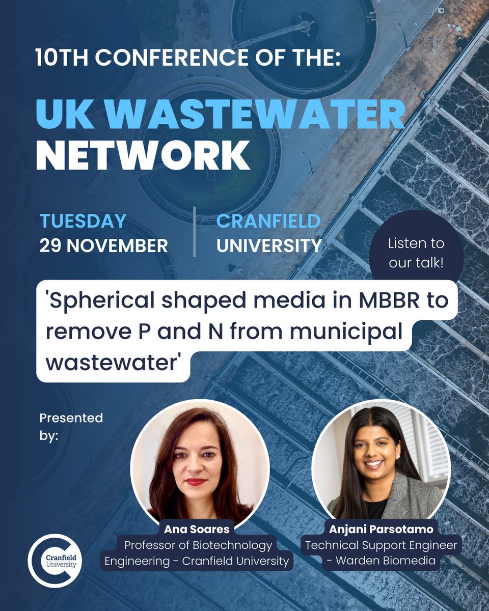 Listen to <a href="/ParsotamoA/">Anjani Parsotamo</a> &amp; <a href="/Soares_UK/">Ana Soares</a>'s talk on ‘Spherical shaped media in MBBR to remove P and N from municipal wastewater’ at the UK Wastewater Network Conference 2022 at <a href="/CranfieldUni/">Cranfield University</a>.

🗓 29th November
📍 Cranfield Uni

More info 👉 cranfield.ac.uk/events/events-…

<a href="/cranfieldwater/">Cranfield Water</a>