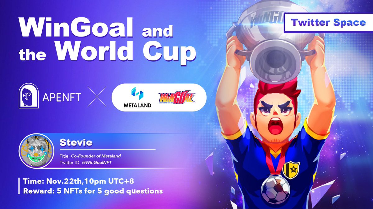 Excited for our #TwitterSpace with <a href="/WinGoalNFT/">WinGoalNFT</a> 🙌🏽

Know more about their World Cup NFTs ⚽️

➡️RT  + tag 3 friends
5 lucky winners will win 5USDT 💸
Fill: forms.gle/stEpSRx461HYWW…

Ask the best questions &amp; win more rewards 🙏🏼

Time: 22nd Nov. (10PM UTC+8)