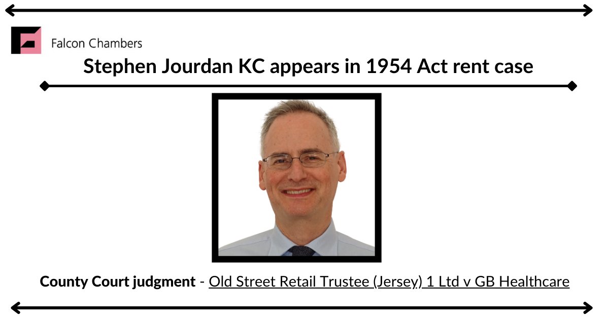 FalconChambers1's tweet photo. On 18 November 2022, HHJ Richard Roberts handed down judgment in Old Street Retail Trustee (Jersey) 1 Ltd v GB Healthcare. Stephen Jourdan KC, instructed by Ron Hogan & Laura Mortimore of @dewar_hogan , appeared for the landlords.
#PropertyLaw
#PropertyBarristers
#FalconChambers https://t.co/qlBRHnQ9tl