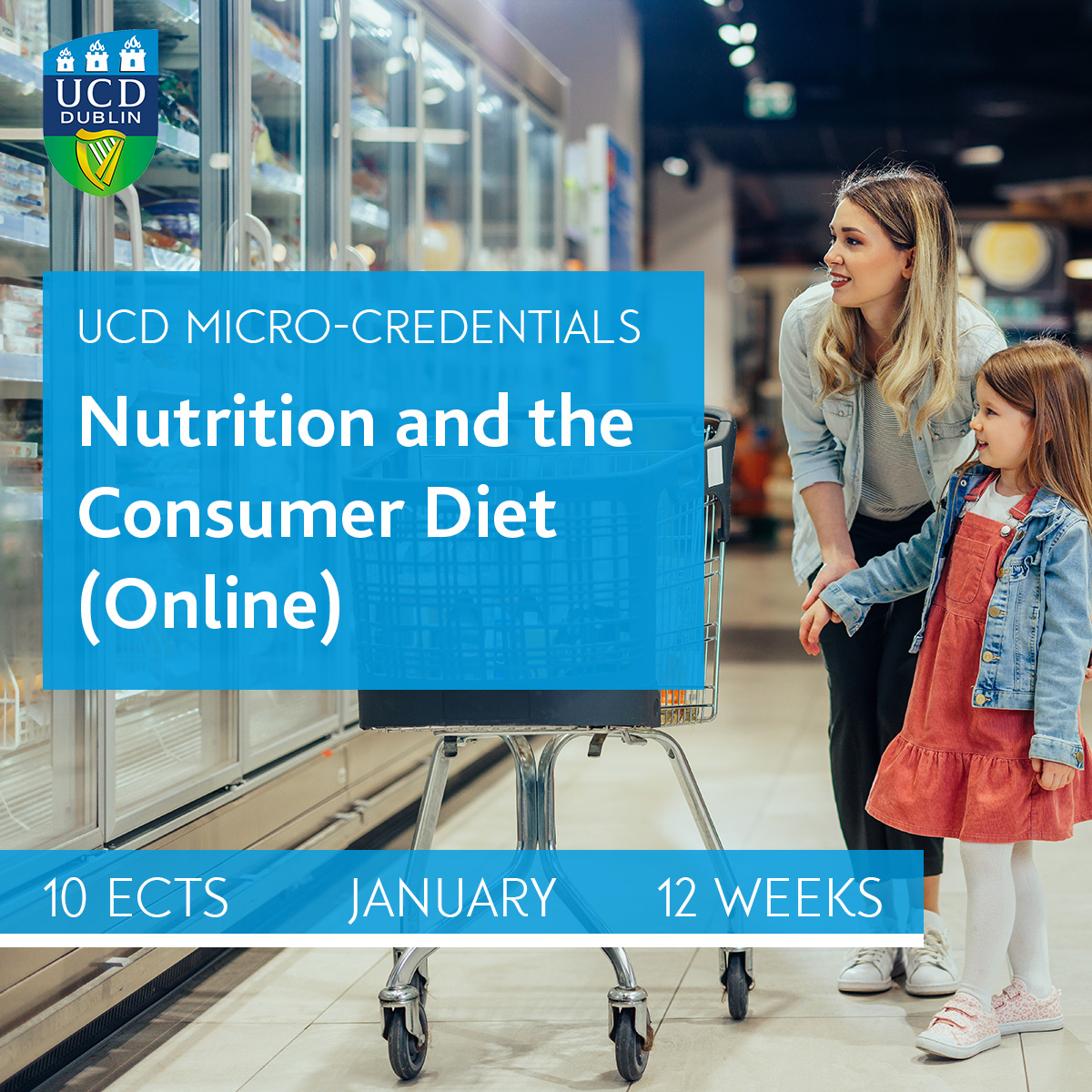 The Nutrition and the Consumer Diet #microcredential is for anyone interested or working in the food and health industry. From marketers and brand managers to policymakers and entrepreneurs.

Enrol for January 2023; lnkd.in/e_Pk96V4

#UCD #food #nutrition #IrishFood