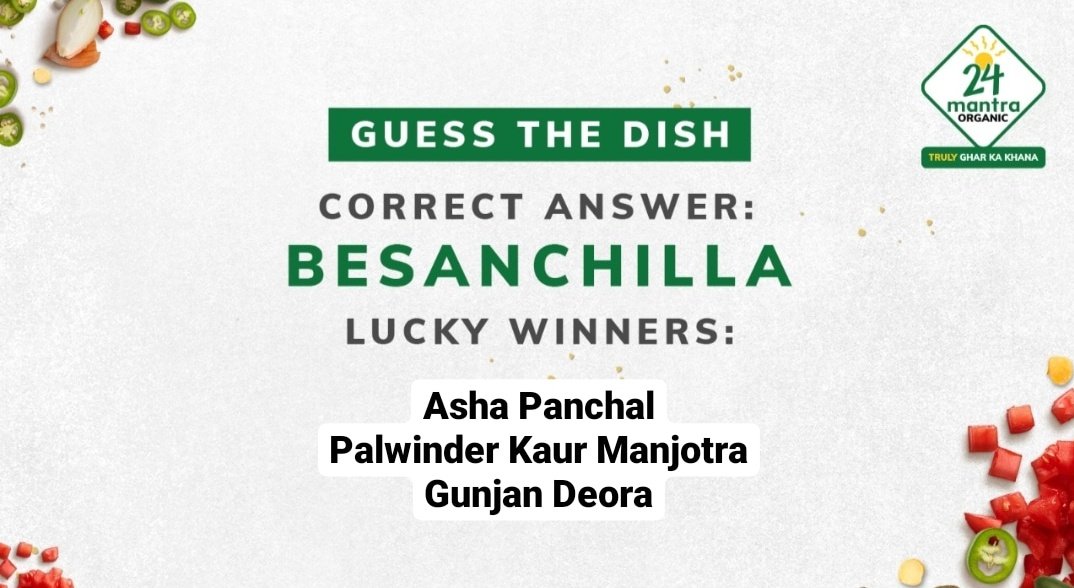 #WinnerAlert
 
Congratulations @Ashapanchal8
@PalwinderkaurM2 and @deoragunnu 

Your answers were both quick and correct!

#GuessTheDish #TrulyGharKaKhana #24MantraOrganic #EatOrganic #StayHealthy #OrganicFood #farmtofork