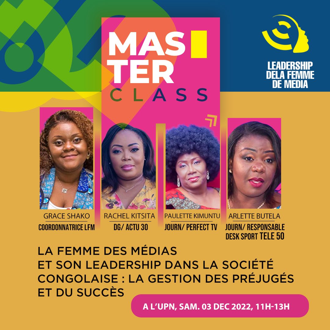 GraceShako1's tweet photo. Le rendez-vous à prendre avec LFM @OngLfm 👌👌✨✨✨ avec Mme  @rkitsita , Mme @KimKimuntu , Mme #ArletteButela… le go samedi 03 décembre 2022 à l’UPN. 
@ligodi @PatrickMuyaya @MinGenre_RDC @JeunesseCN_RDC https://t.co/fLrqt7OlhP