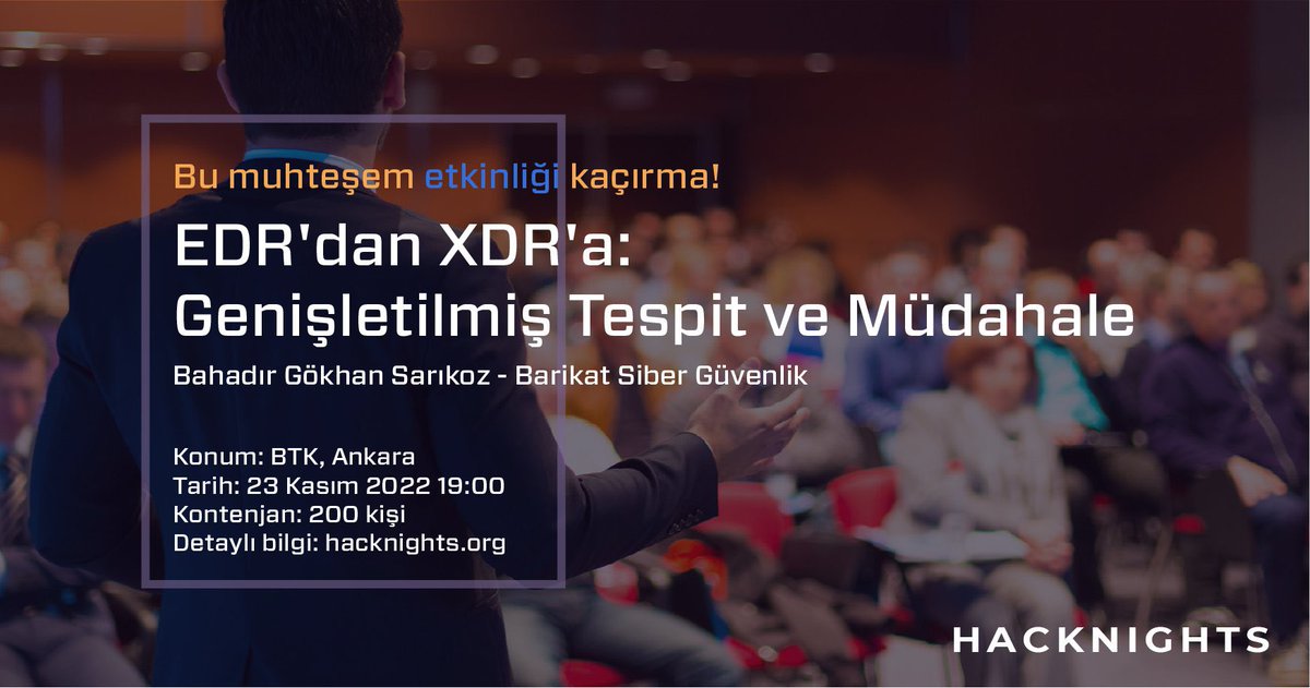 BTKAkademi's tweet photo. #Hacknights her çarşamba siber farkındalık kazandırmaya devam ediyor.👩💻👨💻
Bu haftaki konuğumuz Barikat Siber Güvenlik şirketinde Product & Service PreSales Manager olarak çalışan Bahadır Gökhan Sarıkoz.
23 Kasım Çarşamba günü görüşmek üzere.
https://t.co/qUJvoAb8Or
#edr #xdr https://t.co/PArRJ8JX4N