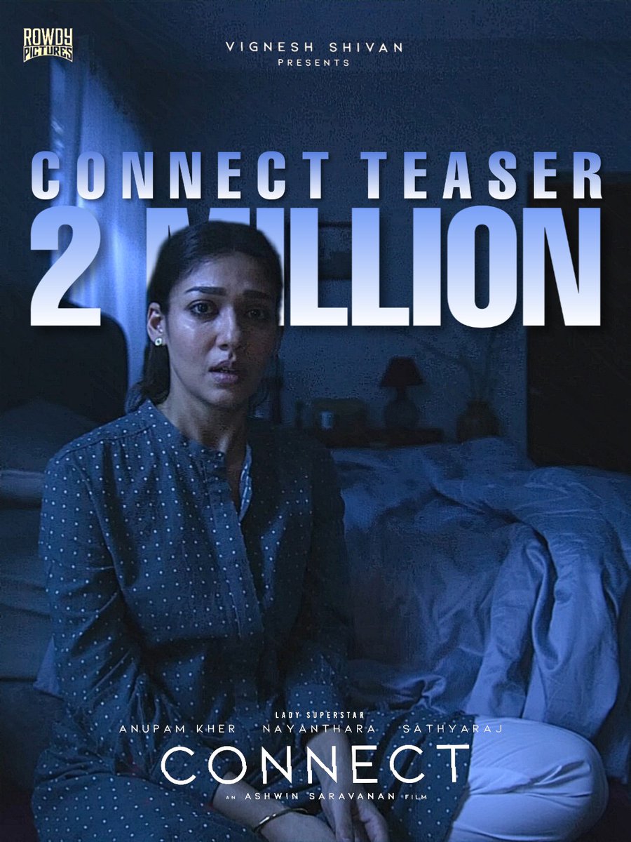 Nayantharian's tweet photo. 2M +views from 2K subscribers account 🤩
#ConnectTeaser 👏
ICYMI: https://t.co/j7vTFXxX2O
#Connect #ConnectTeaserReaction
#LadySuperstar #Nayanthara @Rowdy_Pictures @Ashwin_saravana https://t.co/dPsB2JSVI8