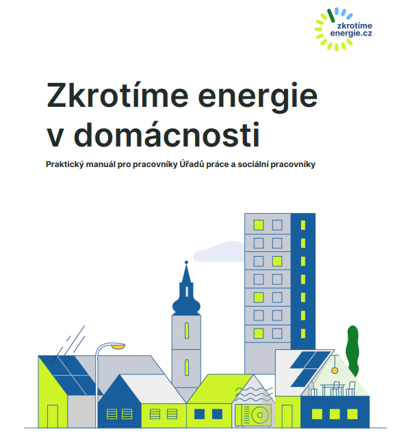 Jak zkrotit energie v domácnosti? Podrobný manuál v rámci kampaně #ZkrotimeEnergie pro pracovníky Úřadů práce a sociální pracovníky. Dává návod na využití okamžitých úspor energie či renovace budov a zateplení domů: 
zkrotimeenergie.cz/zkrotime-energ…