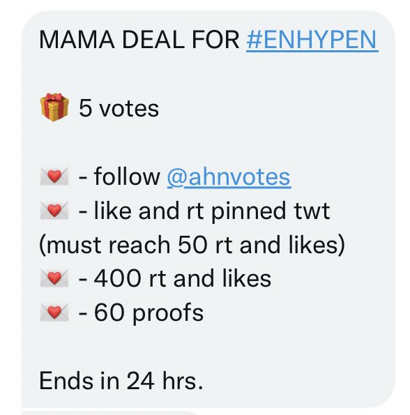 wsnfilez's tweet photo. MAMA DEAL FOR #ENHYPEN

🎁 5 votes 

💌 - follow @ahnvotes
💌 - like and rt pinned twt (must reach 50 rt and likes)
💌 - 400 rt and likes
💌 - 60 proofs

Ends in 24 hrs.

#ENFuelUp #ENVOOSTERS https://t.co/uRmWtSbe1d