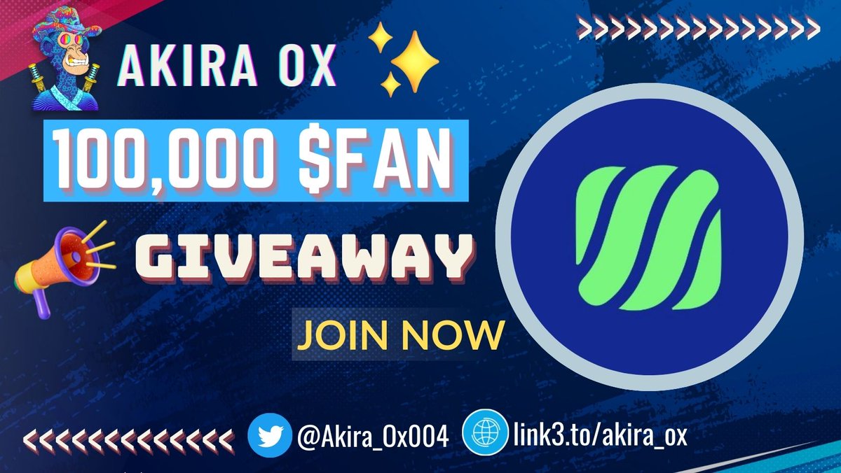 Akira OX 🟡 (@akira_ox004) on Twitter photo 😍😍 #Massive Airdrop #Giveaway
🏆Prize Pool🏆
100,000 $FAN Token Airdrop
To Enter 👇🔔
✅Follow <a href="/Akira_OX004/">Akira OX 🟡</a> & @Fandora_Network
✅❤,RT & Tag 3 Friend
✅FINISH Gleam : wn.nr/StWw35
⏰26 NOV
#Airdrop #Giveaway #FreeToken #FAN #Akira_Ox #referee #ReferAndEarn 😍😍 #Massive Airdrop #Giveaway
🏆Prize Pool🏆
100,000 $FAN Token Airdrop
To Enter 👇🔔
✅Follow <a href="/Akira_OX004/">Akira OX 🟡</a> & @Fandora_Network
✅❤,RT & Tag 3 Friend
✅FINISH Gleam : wn.nr/StWw35
⏰26 NOV
#Airdrop #Giveaway #FreeToken #FAN #Akira_Ox #referee #ReferAndEarn