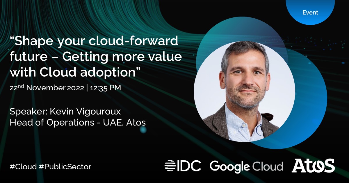 [#Event] Kevin Vigouroux, Head of Operations – UAE, Atos will be speaking at IDC Public Sector Congress 2022 event tomorrow to discuss how to shape your cloud-forward future. 👉idc.com/mea/events/696…

📆 12:35 PM, 22nd Nov 2022
📍 Onyx Ballroom, Dusit Thani, Abu Dhabi, UAE