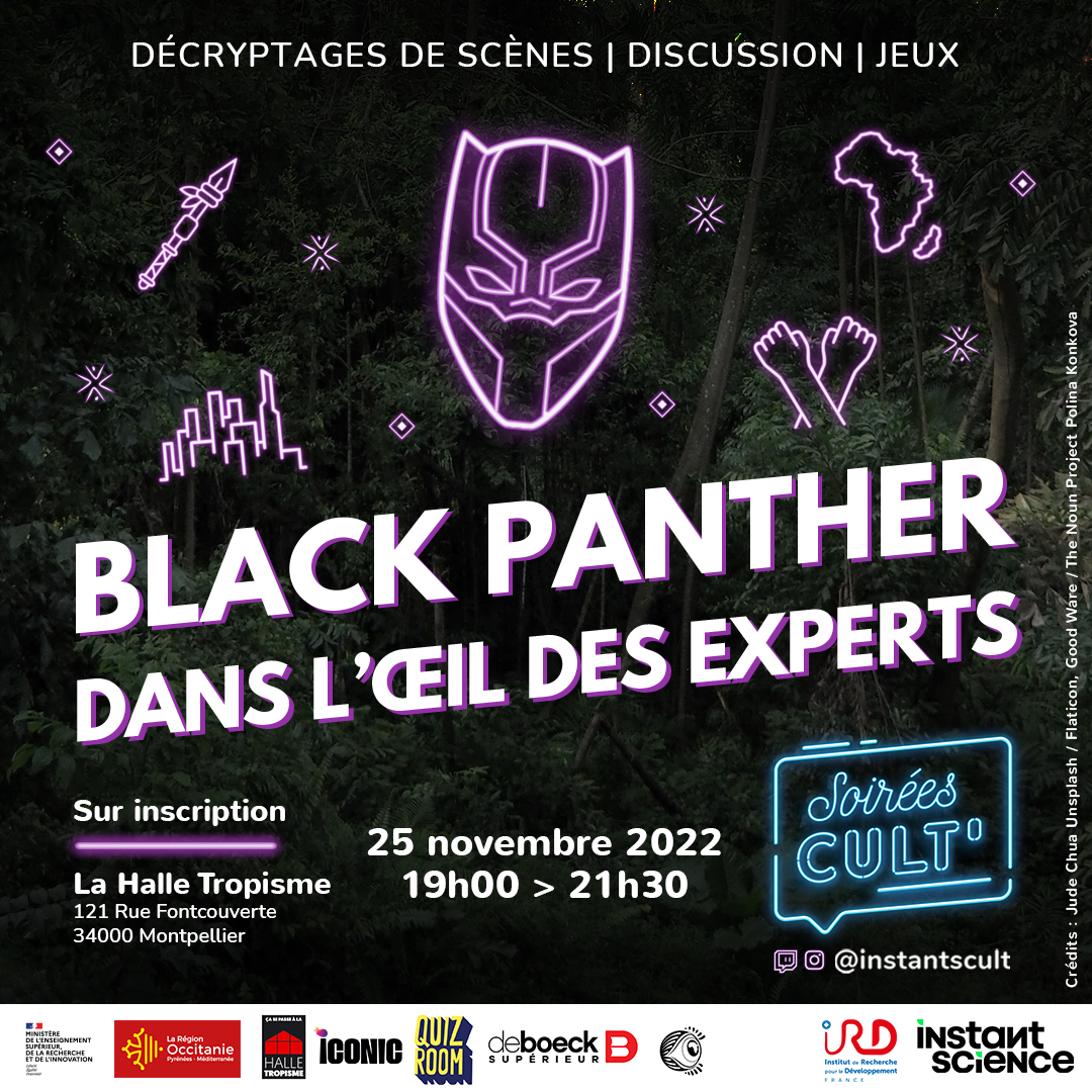 Vendredi on vous propose une soirée #BlackPanther  exceptionnelle à <a href="/tropismeMtp/">Tropisme</a> #Montpellier !

Décryptage de scènes avec des scientifiques, jeux, grand quiz...
eventbrite.fr/e/billets-soir…

Avec <a href="/ird_fr/">IRD.fr</a> dans le cadre du festival ICONIC, et soutenue par <a href="/Occitanie/">Région Occitanie</a> <a href="/sup_recherche/">Ministère Enseignement supérieur/Recherche/Espace</a>