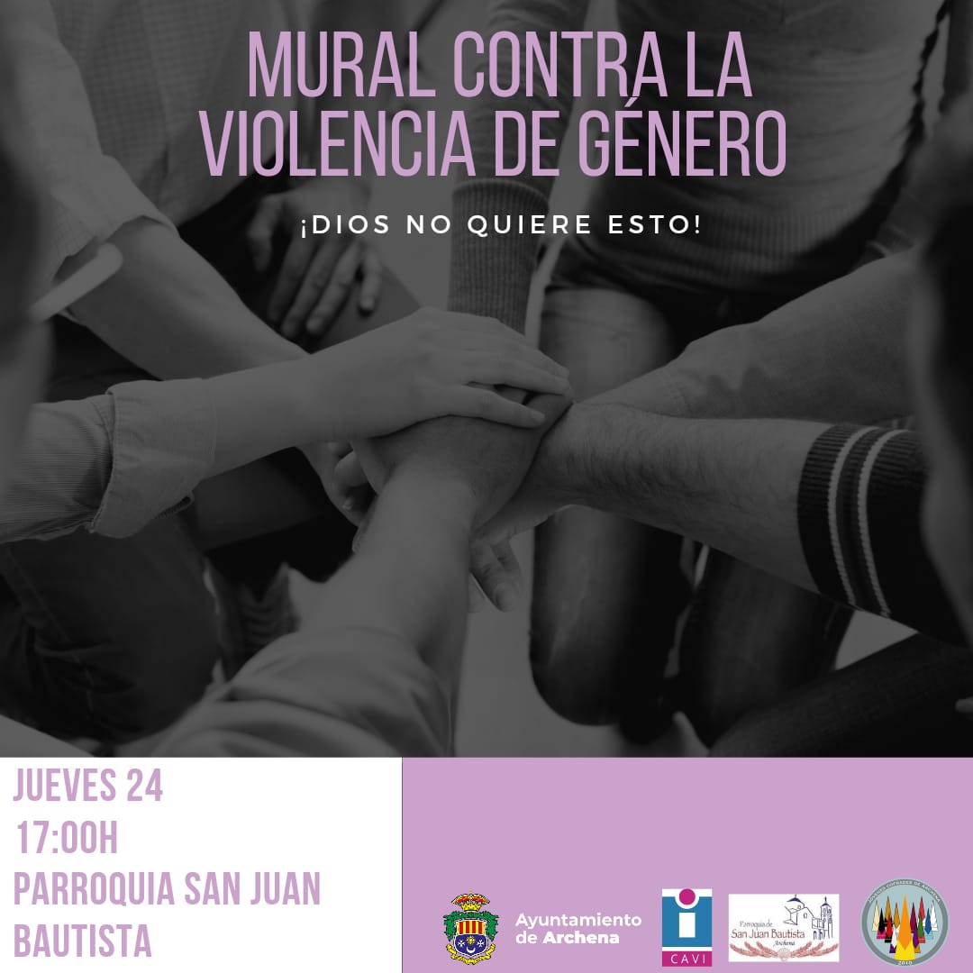 ¡Acompáñanos este próximo Jueves 24 de Noviembre en la elaboración de un mural en contra de la violencia de género! 🤲🏻 🎨
📍Parroquia de San Juan Bautista
🕛 17:00 horas

💜¡DIOS NO QUIERE ESTO! 💜

#JovenCofArchena
#ViolenciaDeGénero
#25N
#JóvenesCofrades
#Archena