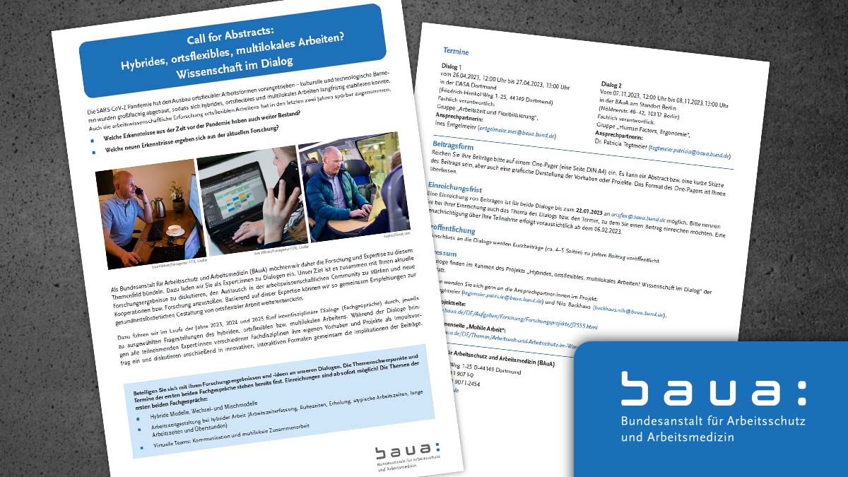 Die #baua bündelt Forschung zum Thema #Ortsflexibilität und lädt Expert:innen dazu ein, ihre Forschungsbeiträge in #Dialogen zu diskutieren. Jetzt Beiträge einreichen: tinyurl.com/yc3crewm
 #CallforAbstracts #WissenschaftimDialog