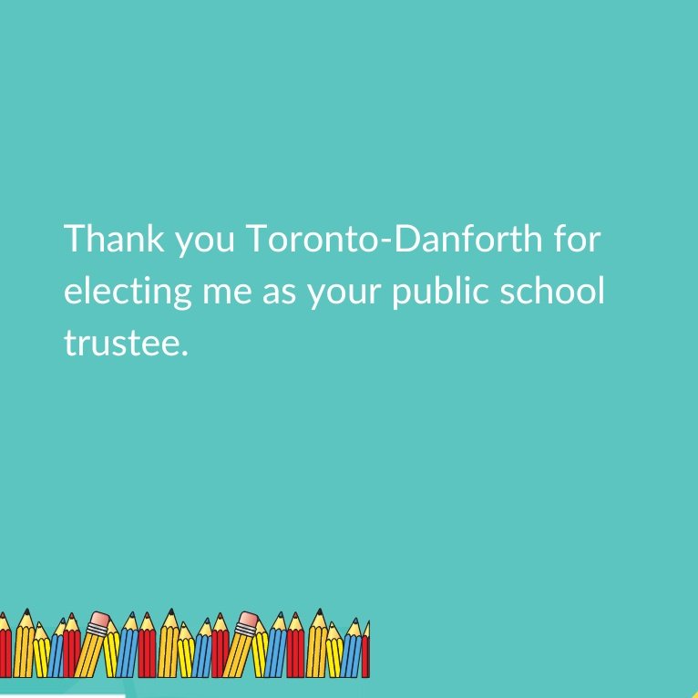 SaraForTrustee's tweet photo. Thank you Toronto Danforth for electing me as you school trustee. I look forward to serving you. I am transitioning away from my campaign twitter account you can now find me at @trusteesara https://t.co/p45ASB3Zo6
