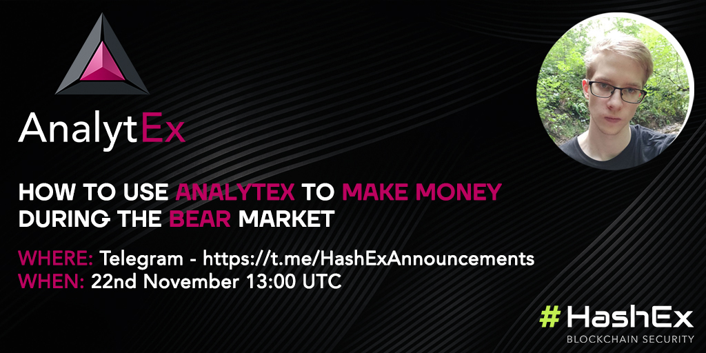HashExOfficial's tweet photo. #HashEx analyst Oleg Borisov will be broadcasting live tomorrow 22 November @ 13:00 UTC on Telegram: https://t.co/YEZyBmfNi7
Join him to learn how to utilize #AnalytEx's powerful tools to make money even in this bear market. See you there! https://t.co/vnMrsKkgXq