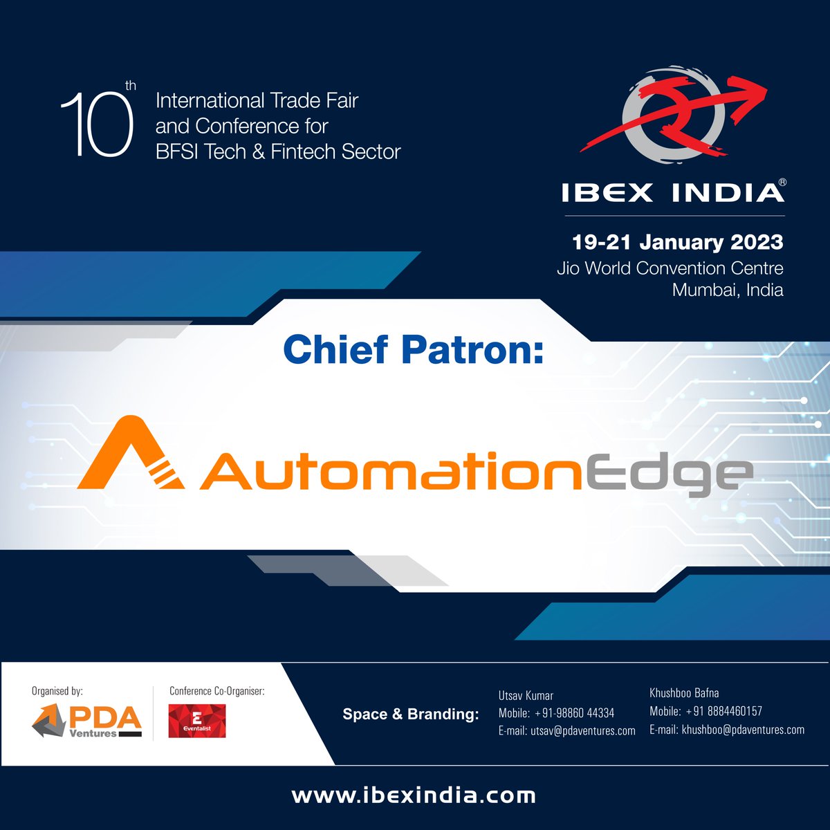 IBEXIndiaExpo's tweet photo. IBEX India 2023 is delighted to welcome on board Automation Edge as our Chief Patron.

#IBEXINDIA #banking #tradefair #conference #banking #bankingtechnology #tech #artificialintelligence #india #financialservices #bfsitech  #fintech #bfsi #ai #informationtechnology #automation https://t.co/hQhVzOu7Rc