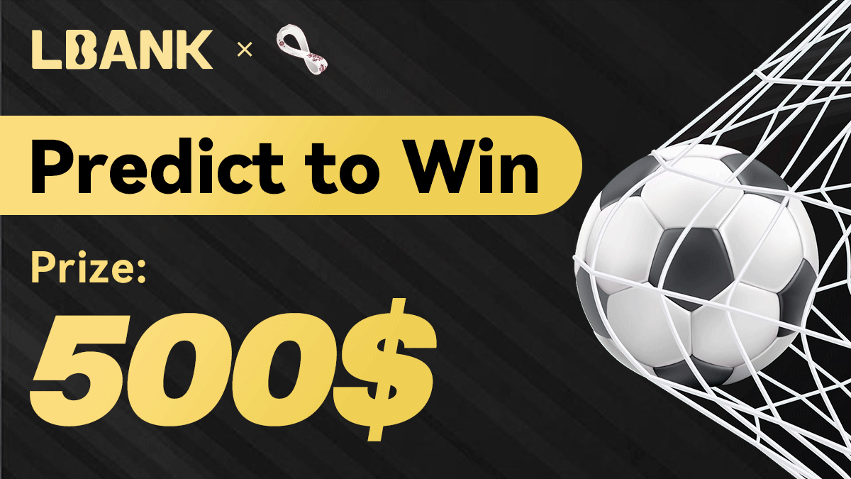 ⚽️Predict #WorldcupQatar2022 Winner With #LBank To Win $500🏆 

💡Follow <a href="/LBank_Exchange/">LBank.com</a>
💭Comment Winner of #WorldCup2022 
👍Like, RT, &amp; Tag Friends

⏰Nov 21 - Dec 05, 2022 (UTC)