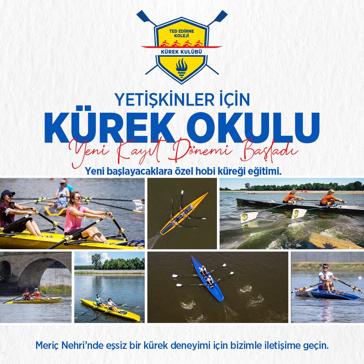 #TEDEdirneKoleji Kürek Kulübünde yetişkinler için #KürekOkulu yeni kayıt dönemi başladı. Yeni başlayacaklara özel hobi küreği eğitimi için bizimle iletişime geçebilir, #MeriçNehri'nde eşsiz bir kürek deneyimi yaşayabilirsiniz.