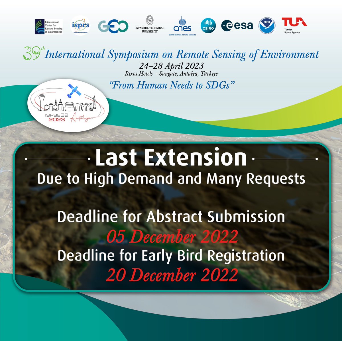Last Extension Due to High Demand and Many Requests #isrse39 #internationalsymposiumonremotesensingofenvironment