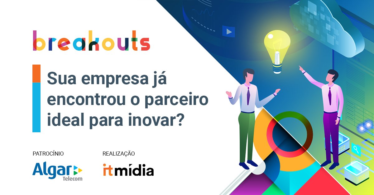 Whitepaper #AlgarTelecom: Breakout Algar Telecom: bit.ly/BreakoutAlgarT…