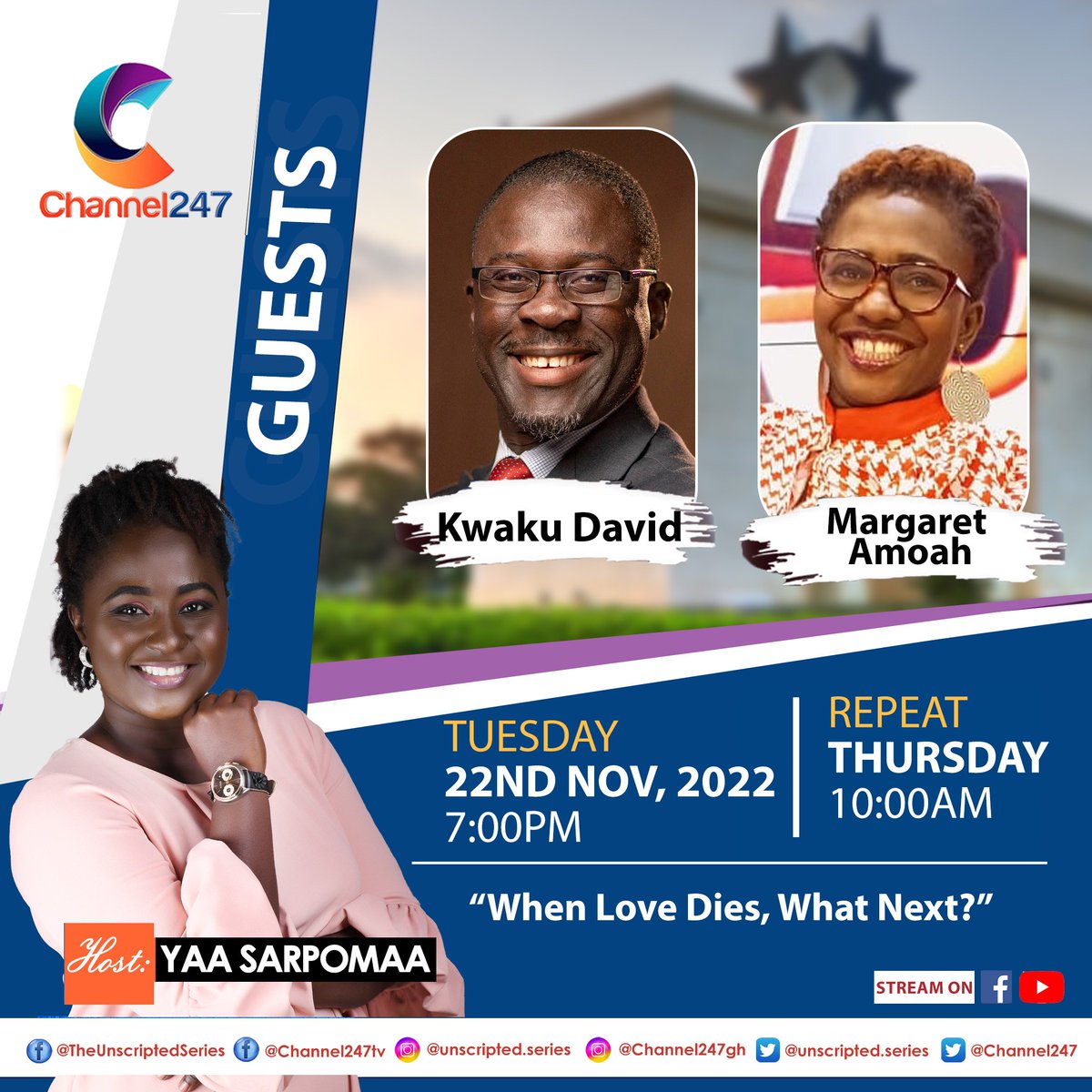 theunscripteds's tweet image. Tomorrow on Unscripted Series on @Channel247Info, We are joined by @kwakudavidgh and Margaret Amoah  as they  DISCUSS When Love Dies, what next?

To sponsor or advertise, call 0244496597.