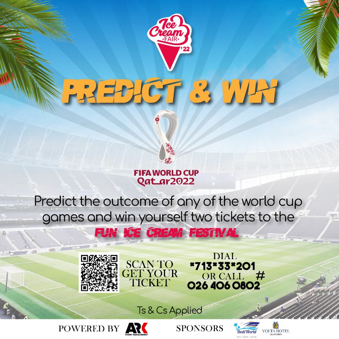 icecreamfairgh's tweet photo. Predict the scores of the FIFA World Cup games and win two FREE tickets to the Fun Ice Cream Festival 🤩. Ts &amp; Cs apply.

#icecreamfair #beyondthereturn |Shatta Wale|Landlord| #Ghana https://t.co/BGV1Z7c6ya