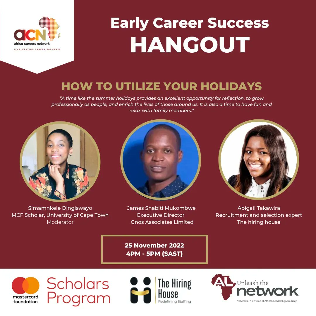 Learn how to make the most of the upcoming holidays with our Hangout this Friday! Learn how to network, update your CV and more. Our experts will share practical advice to get you ahead! 
Time: 4 pm-5 pm SAST
Date: Friday, 25 Nov 2022
Venue: Zoom
RSVP NOW: buff.ly/3EQ07Jl