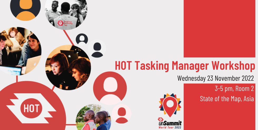 📢 Are you at the State of the Map Asia? Join our workshop on HOT Tasking Manager this Wednesday 23rd at 3pm (room 2)! 
#SotMAsia #SotMAsia2022 #StateoftheMapAsia #unSummit2022 #HOTunSummit2022 #openstreetmap