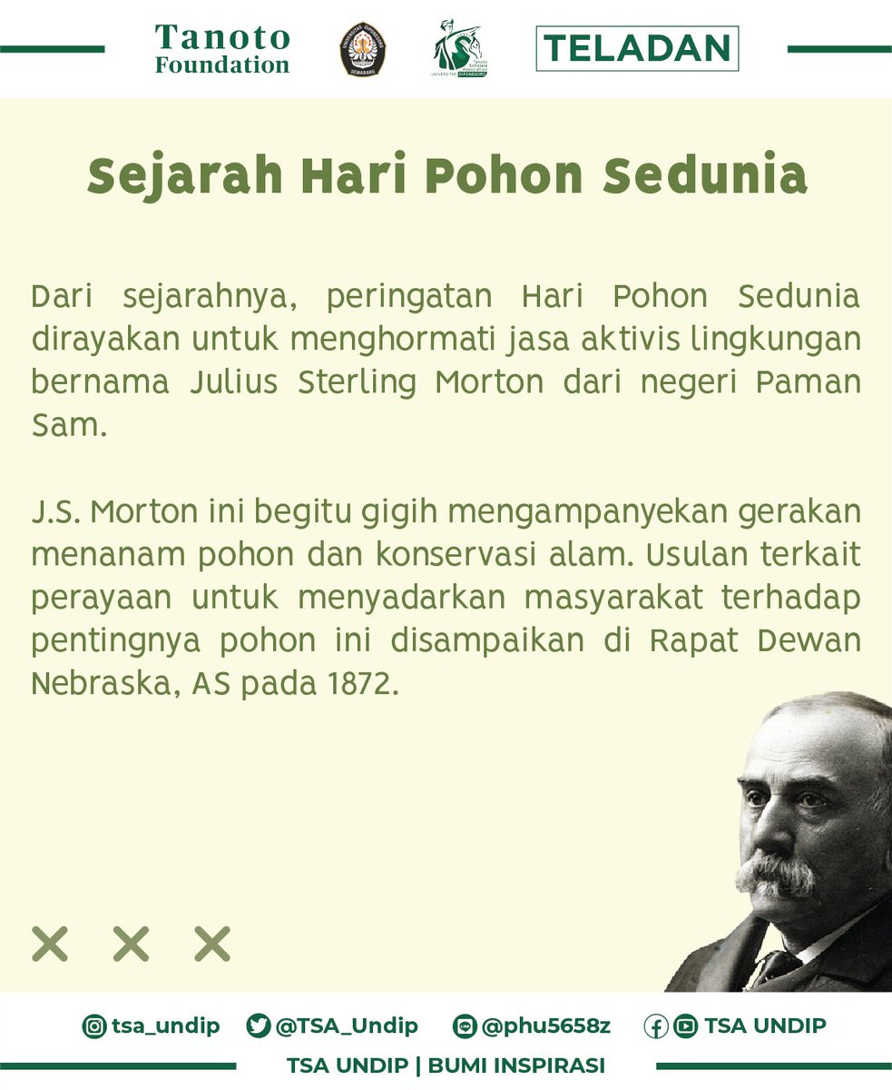 tsa_undip's tweet photo. [HARI POHON SEDUNIA]

Hari Pohon Sedunia dirayakan untuk menghormati jasa aktivis lingkungan bernama Julius Sterling Morton dari AS, yang gigih mengkampanyekan gerakan konvservasi lingkungan. Beliau berani menyuarakan pentingnya hutan dimana yang pada saat itu orang – orang masih https://t.co/dDNVyI4bxx