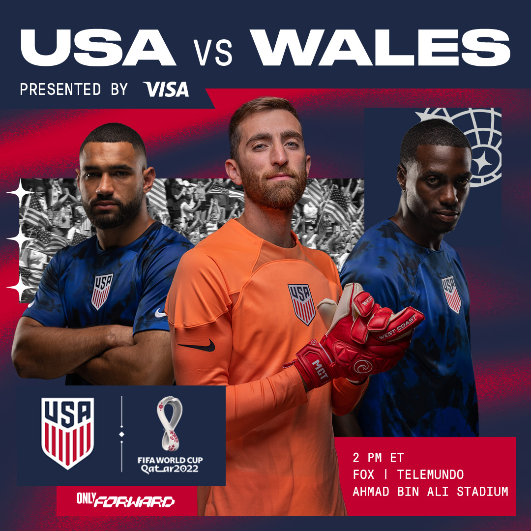 The time has come. 
IT'S MATCHDAY!!!!!

𝐅𝐈𝐅𝐀 𝐖𝐨𝐫𝐥𝐝 𝐂𝐮𝐩 𝟐𝟎𝟐𝟐, 𝐆𝐫𝐨𝐮𝐩 𝐁

🇺🇸 USA vs Wales 🏴󠁧󠁢󠁷󠁬󠁳󠁿

⌚️ 2PM ET
📍 Ahmad Bin Ali Stadium
📺 FOX / Telemundo 

Match Preview » ussoc.cr/22WC-USAvWAL

#USMNT x <a href="/Visa/">Visa</a>
