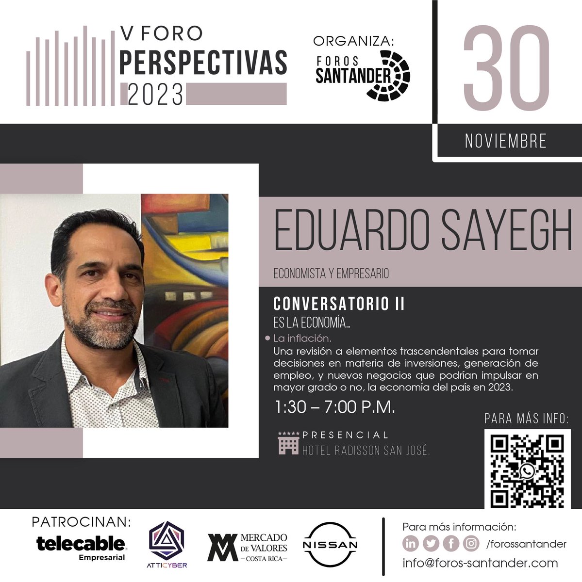 EsayeghE's tweet photo. Cordialmente invitados a este evento sobre Perspectivas Económicas, donde junto a grandes expositores y profesionales conversaremos sobre lo que podemos esperar de la economía en este venidero 2023. 
#ForosSantander #Macroprecios #economía #PerspectivasEconomicas https://t.co/ccqnkJTrWT