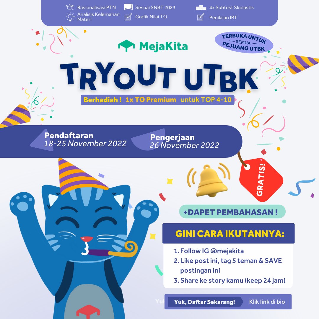 mejakita's tweet photo. 🚨 Hampir dari 100 Siswa Udah Terdaftar Nih! Kamu Kapan? 📢
Buruaaan daftaarrr! Jangan sampe nyesel kalau pendaftaran ditutup 😭
Daripada nunda-nunda, mending buruan daftar deh 🙀🙀
Yuk daftar sebelum kelupaan! (25 November 2022) - https://t.co/aXDGErot8a🏅
#TOUTBK #SNBT2023 https://t.co/7uU5m897AA