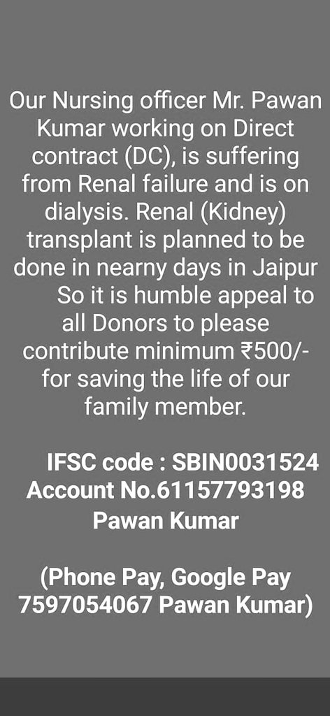 GmchNwa's tweet photo. Our Nursing officer named Mr Pawan,working in GMCH Chandigarh on contract basis have sudden renal failure and advised transplant .Needs financial help.Donate some rupees as your will.Pray for quick recovery too
@dagur_satyaveer @harish_kajla @NpdaR @aiesicnf @Nsgunionaiimsjd https://t.co/kecYX4y15W