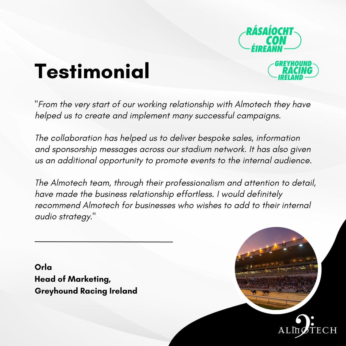 Almotech's tweet photo. Thank you to Orla and the team at #GreyhoundRacingIreland for such a positive and detailed review. We are very grateful to have Greyhound Racing Ireland as a client and wish you continued success. 

#audioadvertising  #promoteyourbrand #instoreaudio #instoreradio https://t.co/lpSqVUFQLC