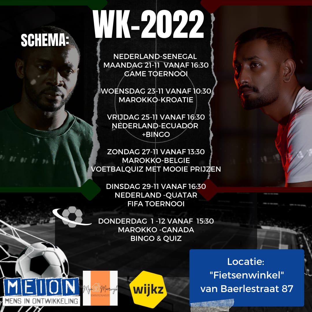 Ook in de 'Fietsenwinkel' gaan we samen juichen voor Nederland en Marokko in het WK voetbal!

Aan de van Baerlestraat 87 zullen we gedurende het WK meerdere wedstrijden samen kijken en zijn er ook leuke activiteiten! Zien we je vanavond?

#meion #jongeren #denhaag #moerwijk