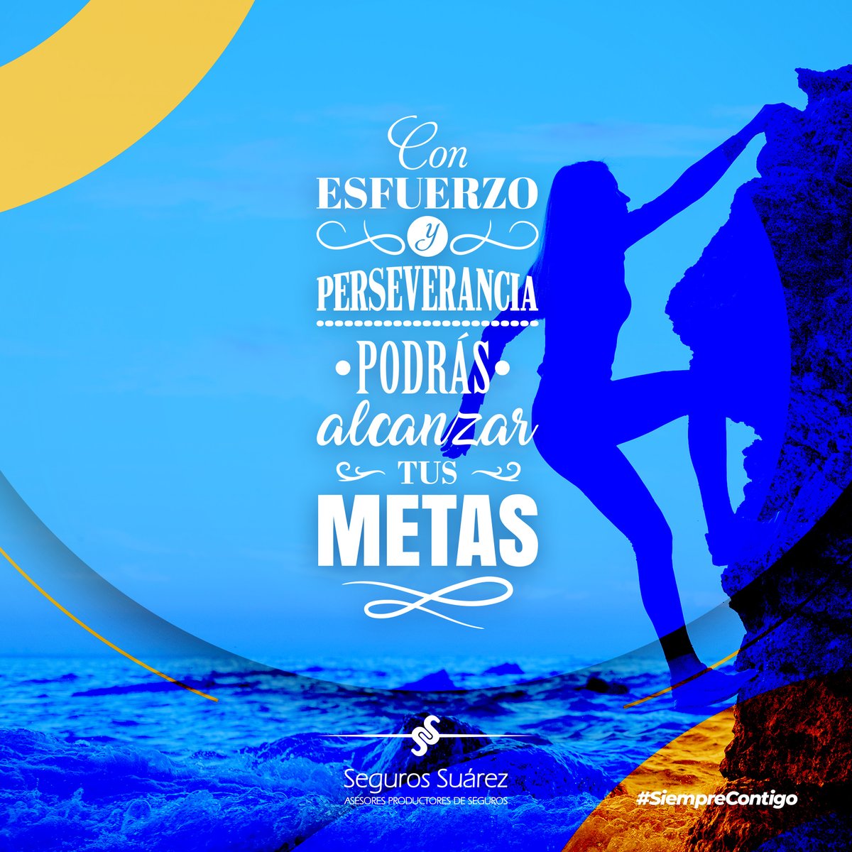 segurossuarez's tweet photo. ¡Con esfuerzo y perseverancia podrás alcanzar todas tus metas! 💪🙌😉 https://t.co/p32iaNtT4H
