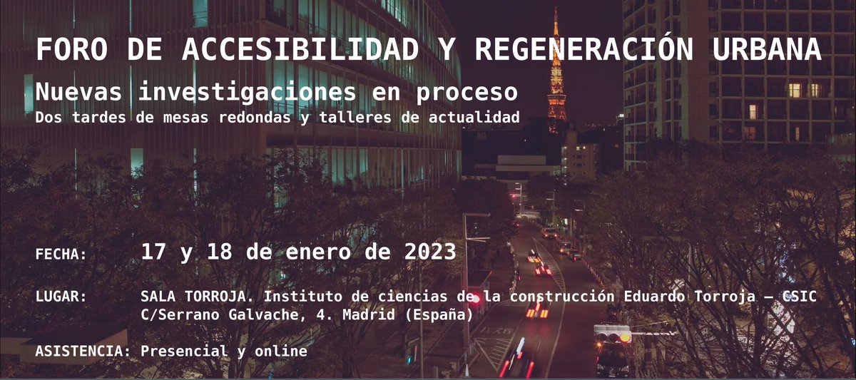 Os invitamos al FORO DE ACCESIBILIDAD Y REGENERACIÓN URBANA que se celebrará el próximo mes de enero en el <a href="/IETorroja/">Instituto E. Torroja</a> con la colaboración del grupo INV.ACC: <a href="/IETorroja/">Instituto E. Torroja</a> <a href="/ETSAMadrid/">ETSAM</a> <a href="/ETSEM_UPM/">Edificación UPM</a> <a href="/tecnalia/">TECNALIA</a> ANVespacios <a href="/RQGARCAM/">RAQUEL G CAMPILLO</a> EQAR <a href="/Delfin_JIM/">Delfín Jiménez. EQAR</a> +Información:ietcc.csic.es/jornadas-y-eve…